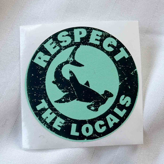 מדבקה פטישן respect the locals